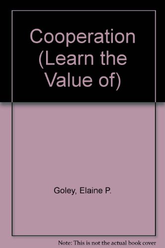 Beispielbild fr Cooperation (Learn the Value of) zum Verkauf von Wonder Book