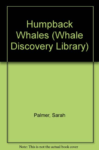 9780865924789: Humpback Whales (Whale Discovery Library)
