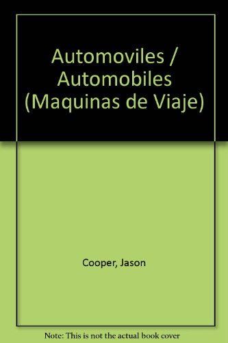 9780865925106: Automoviles/Automobiles (Spanish Edition)