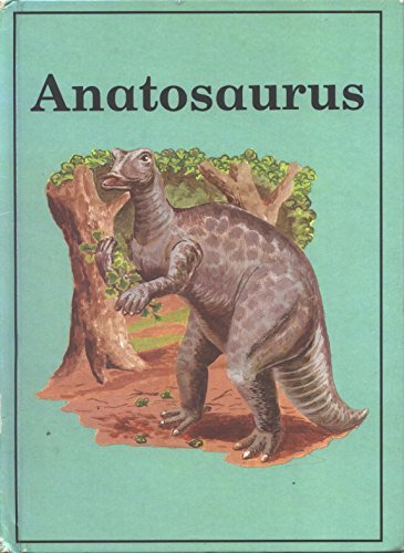 Beispielbild fr Anatosaurus zum Verkauf von Better World Books