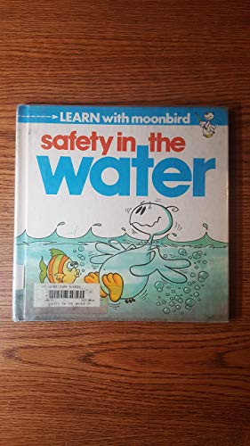 9780865927155: Safety in the Water