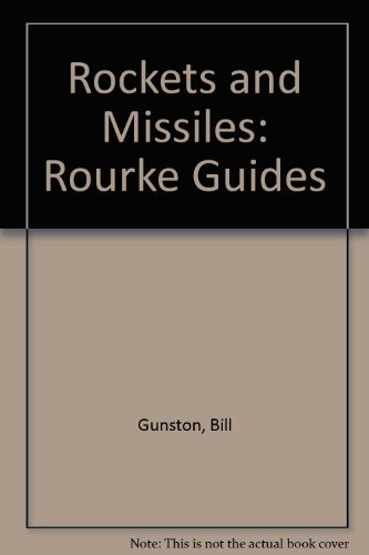 9780865927582: Rockets and Missiles: Rourke Guides