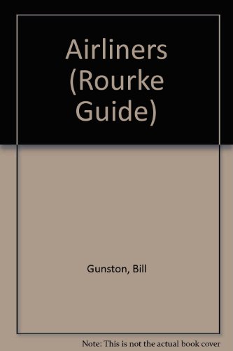 9780865927735: Airliners (Rourke Guide)