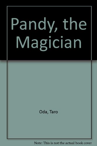 Pandy, the Magician (English and Italian Edition) (9780865928282) by Oda, Taro; Taro, Oda