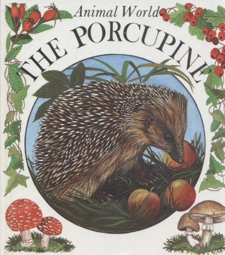 Beispielbild fr Porcupine zum Verkauf von Better World Books: West