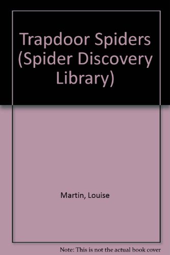 9780865929630: Trapdoor Spiders (Spider Discovery Library)