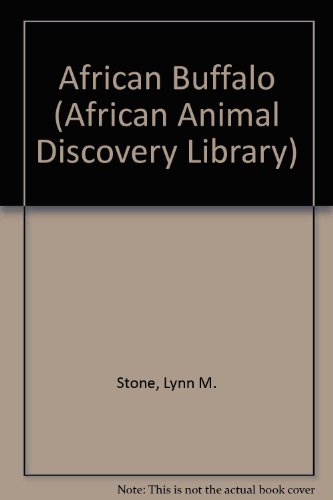 9780865930520: African Buffalo (African Animal Discovery Library)