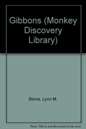 9780865930629: Gibbons (Monkey Discovery Library)