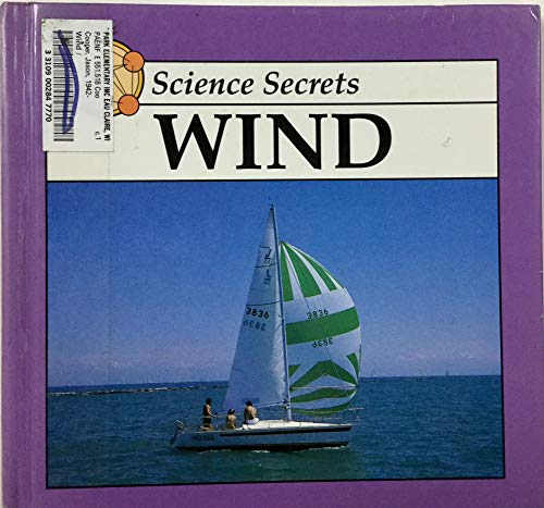 Stock image for Wind (Science Secrets Series) for sale by SecondSale