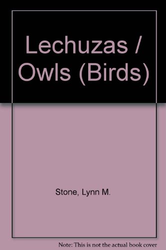 Lechuzas (9780865931985) by Stone, Lynn M.