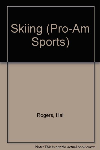 9780865933484: Skiing (Pro-Am Sports)