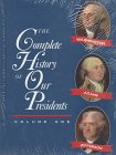 Beispielbild fr The Complete History of Our Presidents zum Verkauf von SecondSale
