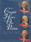 Imagen de archivo de The Complete History of Our Presidents a la venta por SecondSale