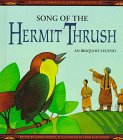 Stock image for Song of the Hermit Thrush: An Iroquois Legend for sale by ThriftBooks-Atlanta