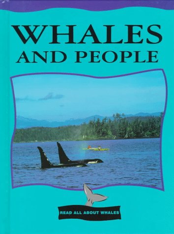 Beispielbild fr Whales and People zum Verkauf von Better World Books