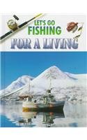 Let's Go Fishing for a Living - George Travis