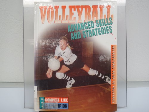 Beispielbild fr Volleyball - Advanced Skills and Strategies zum Verkauf von Better World Books