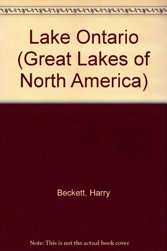 9780865935266: Lake Ontario (Great Lakes of North America)