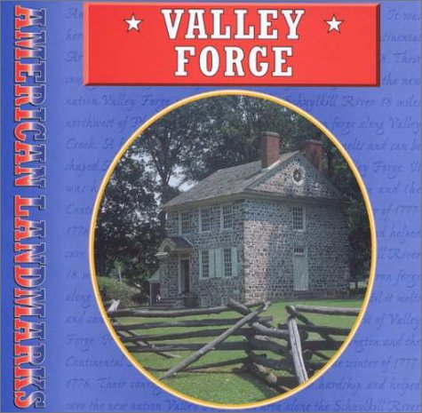 Valley Forge (American Landmarks) (9780865935471) by Cooper, Jason