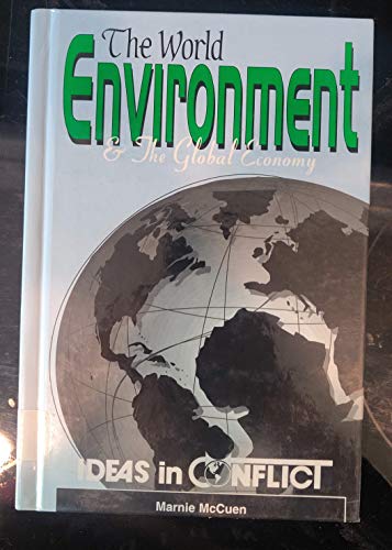 Stock image for The World Environment and the Global Economy for sale by Better World Books