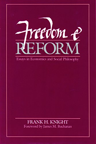 9780865970045: FREEDOM & REFORM: Essays in Economics & Social Philosophy
