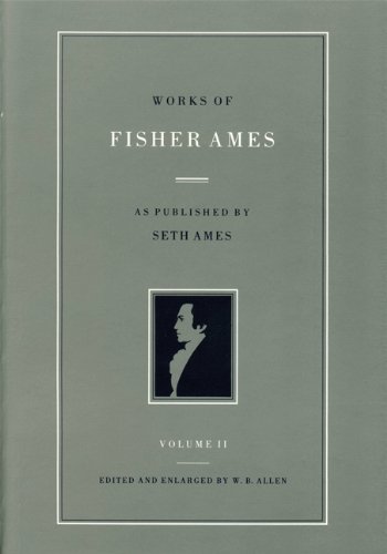 Stock image for Works of Fisher Ames Vol 2 Pb for sale by Better World Books