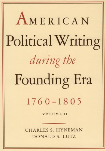 Beispielbild fr American Political Writing During the Founding Era Vol 2 Cl zum Verkauf von Better World Books