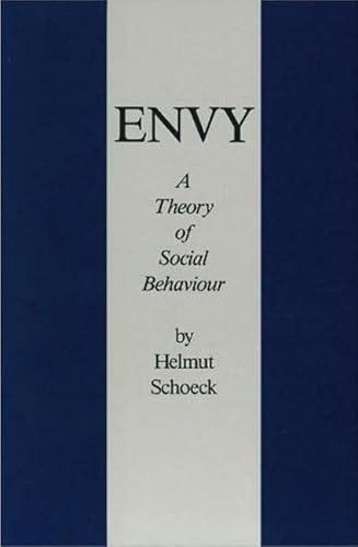 9780865970632: Envy: A Theory of Social Behaviour