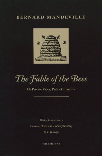 9780865970762: The Fable of the Bees: Or Private Vices, Publick Benefits: 1