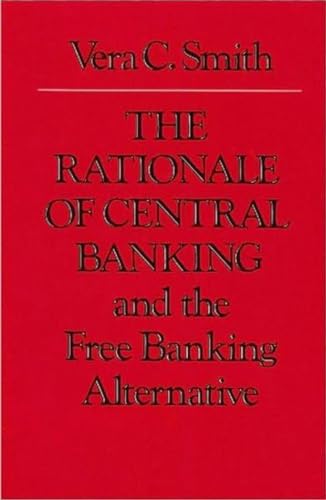 Imagen de archivo de Rationale of Central Banking a la venta por Blackwell's