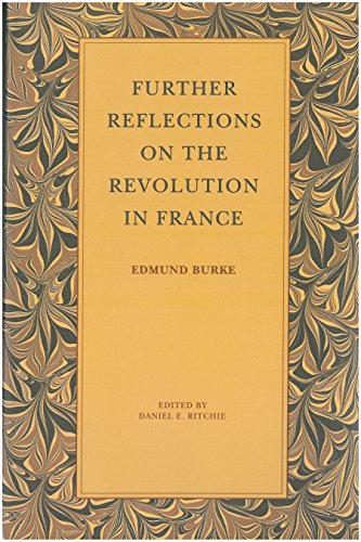 Imagen de archivo de Further Reflections on the Revolution in France a la venta por SecondSale