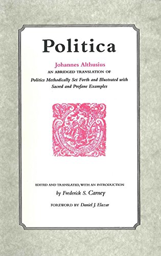 Politica - Althusius, Johannes/ Carney, Frederick Smith (Editor)