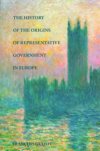 Imagen de archivo de The History of the Origins of Representative Government in Europe a la venta por Better World Books