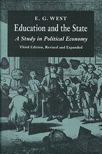 9780865971356: Education & the State, 3rd Edition: A Study in Political Economy