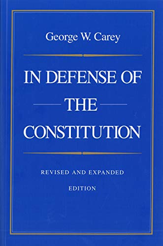 Stock image for In Defense of the Constitution for sale by ThriftBooks-Dallas