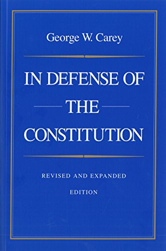 Beispielbild fr In Defense of the Constitution, 2nd Edition zum Verkauf von Blackwell's