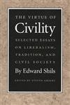 Beispielbild fr The Virtue of Civility zum Verkauf von Better World Books