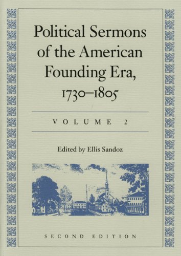 9780865971776: Political Sermons of the American Founding Era, 1730-1805: v. 2 (Vol 2): Volume 2