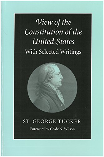 Stock image for View of the Constitution of the United States: With Selected Writings for sale by Revaluation Books