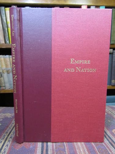 Empire and Nation: Letters from a Farmer in Pennsylvania; Letters from the Federal Farmer (9780865972025) by John Dickinson; Richard Henry Lee