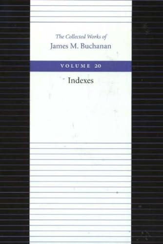 Beispielbild fr Indexes (The Collected Works of James M. Buchanan) zum Verkauf von HPB-Red