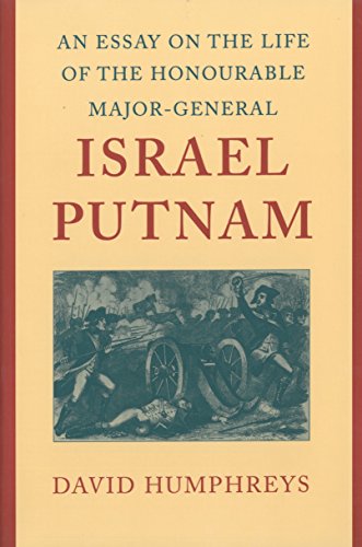 Beispielbild fr An Essay on the Life of the Honourable Major-General Israel Putnam zum Verkauf von Better World Books