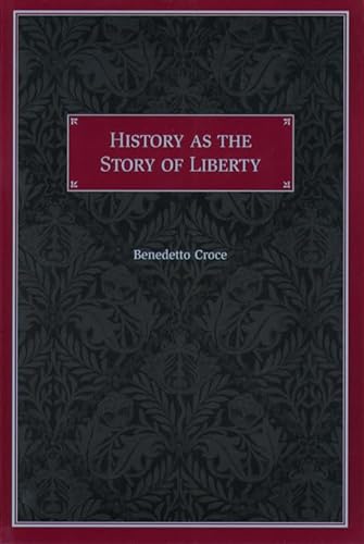 Stock image for History as the Story of Liberty for sale by HPB-Diamond