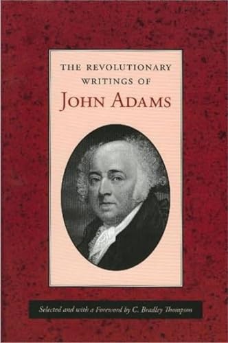 Imagen de archivo de The Revolutionary Writings of John Adams a la venta por ThriftBooks-Atlanta