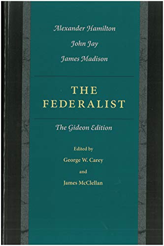 9780865972896: The Federalist Papers: The Gideon Edition