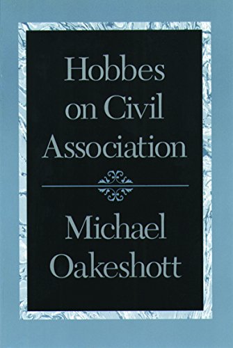 Beispielbild fr Hobbes on Civil Association zum Verkauf von Antiquariat Smock