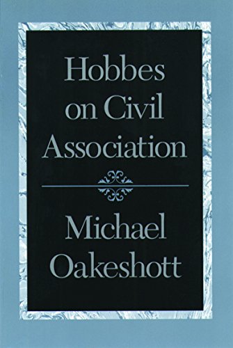 9780865972902: Hobbes on Civil Association