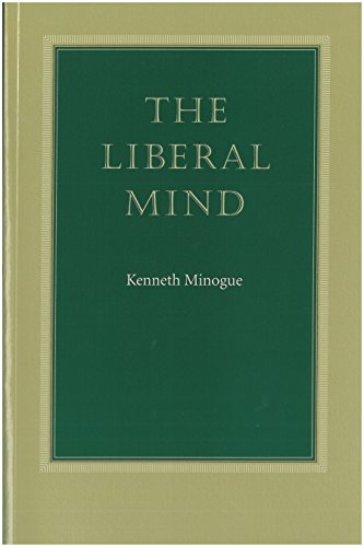Beispielbild fr The Liberal Mind zum Verkauf von Better World Books