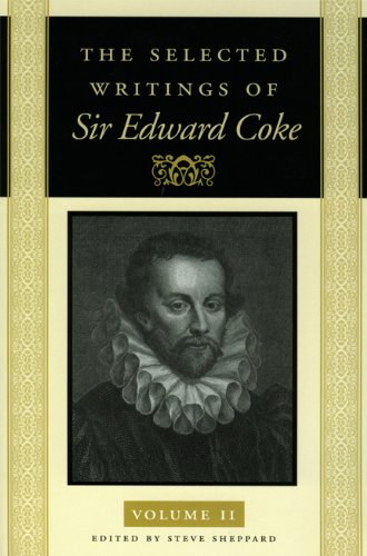 Beispielbild fr The Selected Writings Of Sir Edward Coke Vol 2 Pb zum Verkauf von Powell's Bookstores Chicago, ABAA