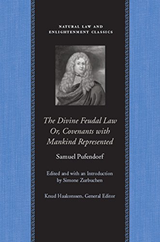 Stock image for The Divine Feudal Law: Or, Covenants with Mankind, Represented (Natural Law Paper) for sale by BookHolders